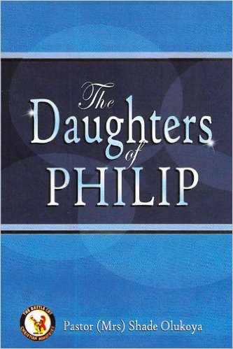 The Daughters Of Philip PB - D K Olukoya